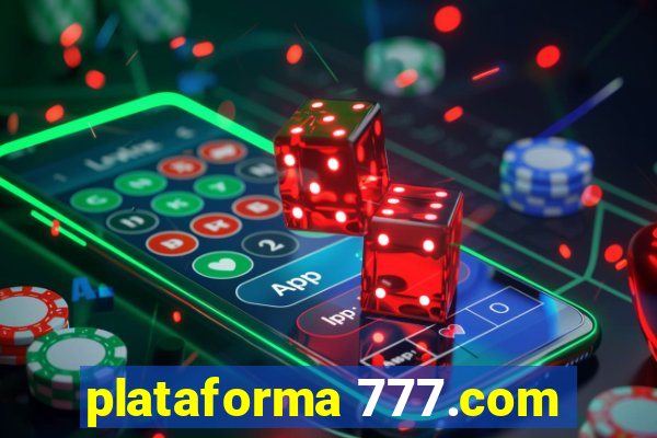 plataforma 777.com