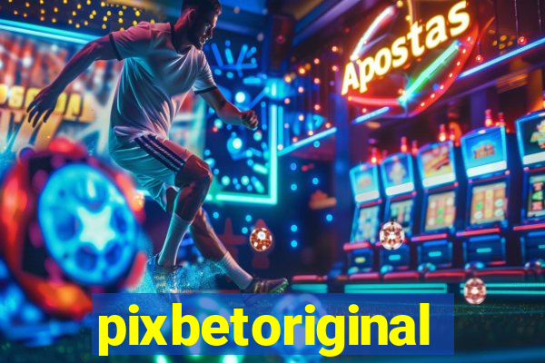 pixbetoriginal