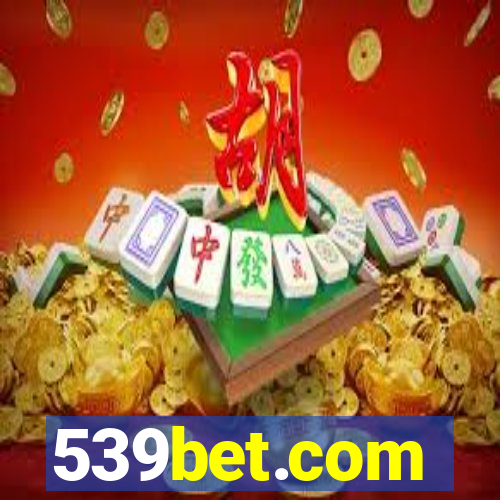 539bet.com