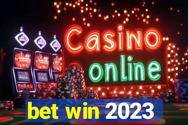 bet win 2023