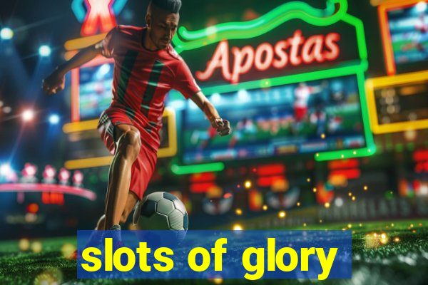 slots of glory