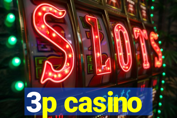 3p casino