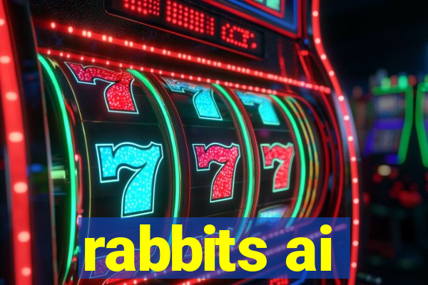 rabbits ai