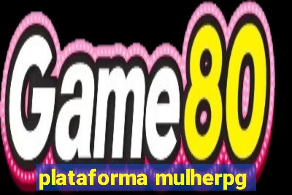 plataforma mulherpg