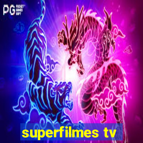 superfilmes tv