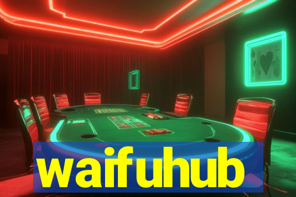 waifuhub