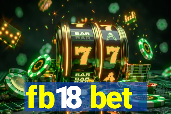 fb18 bet