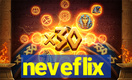 neveflix