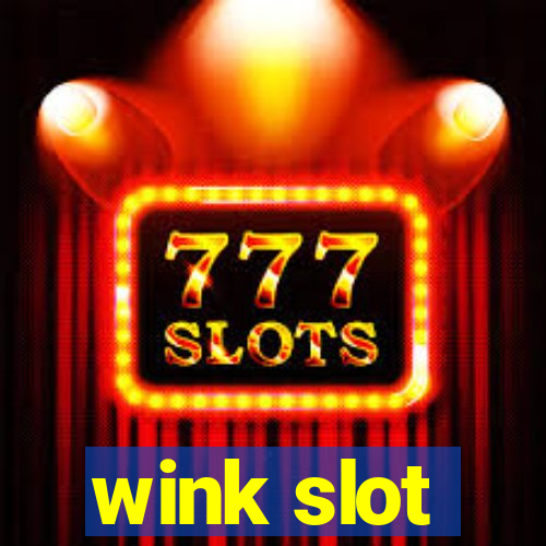 wink slot