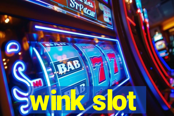 wink slot