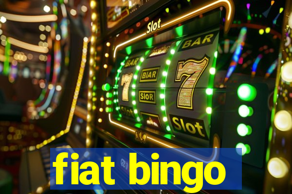 fiat bingo