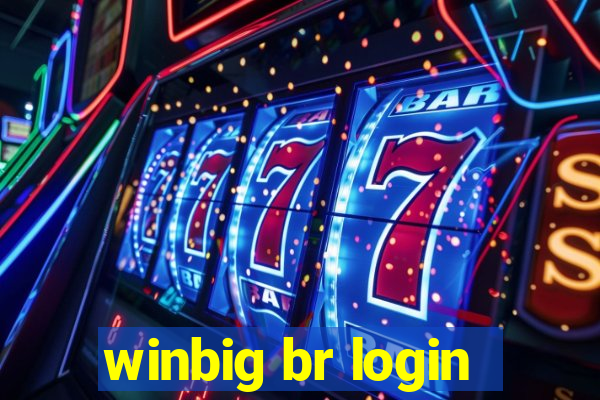 winbig br login