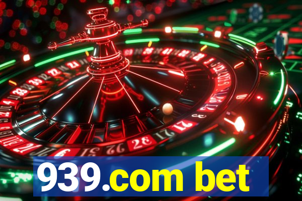 939.com bet