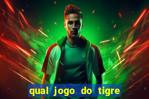 qual jogo do tigre paga de verdade