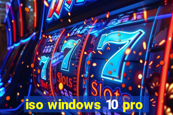 iso windows 10 pro