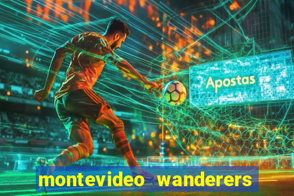 montevideo wanderers x progreso