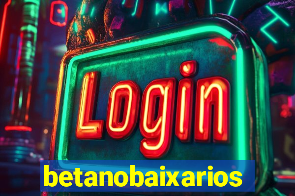 betanobaixarios