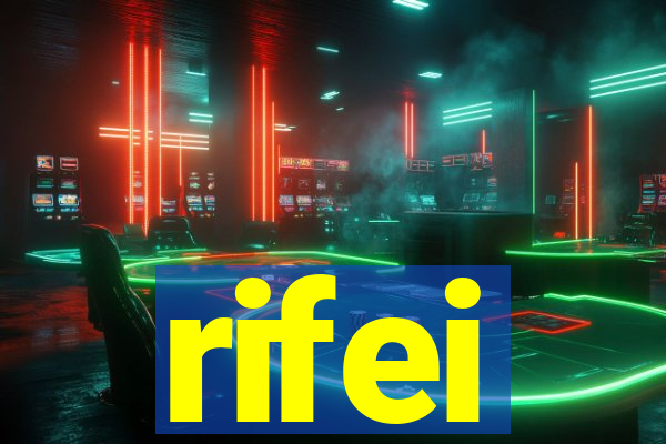 rifei