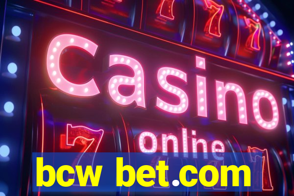 bcw bet.com