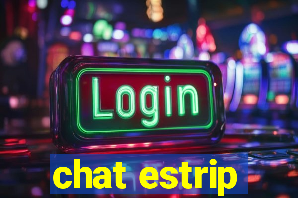 chat estrip