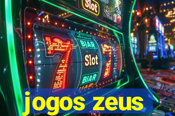 jogos zeus