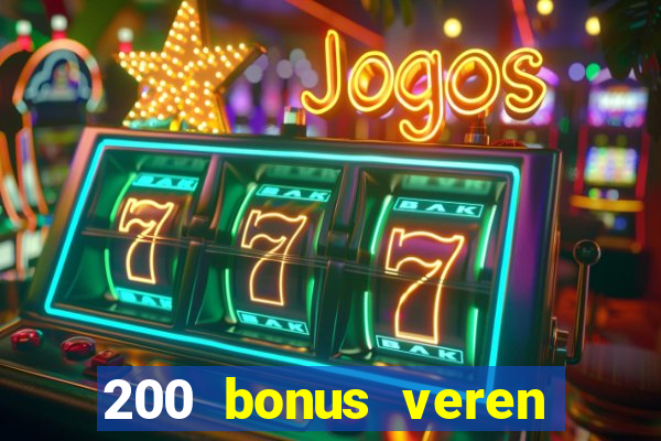 200 bonus veren casino siteleri