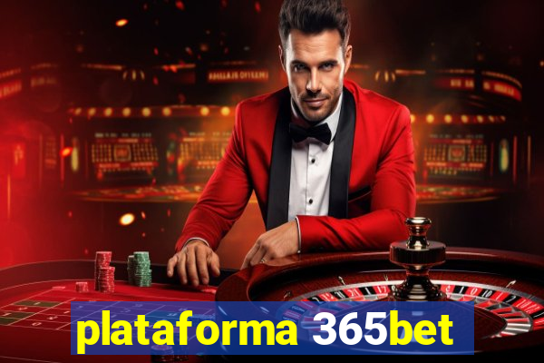 plataforma 365bet