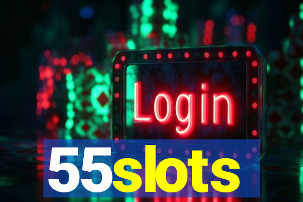 55slots