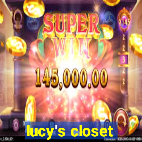 lucy's closet