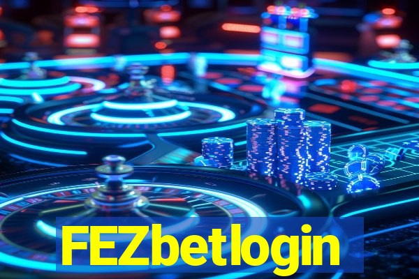 FEZbetlogin