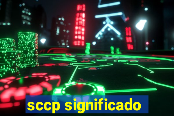 sccp significado