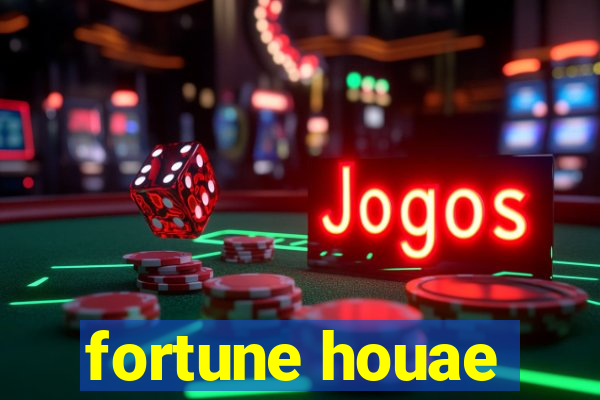 fortune houae