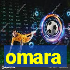 omara