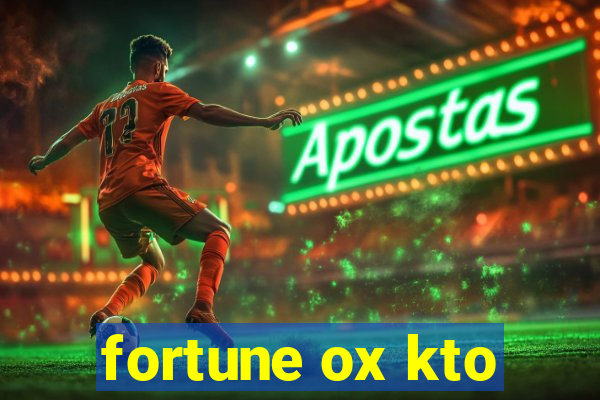 fortune ox kto