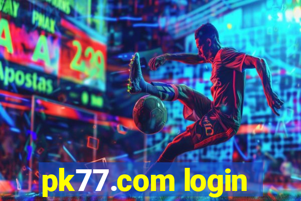 pk77.com login