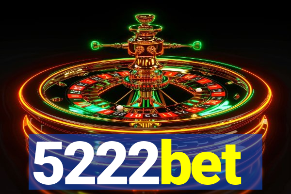 5222bet