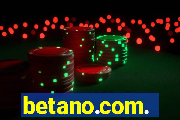 betano.com.