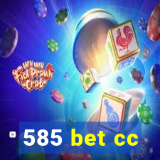 585 bet cc