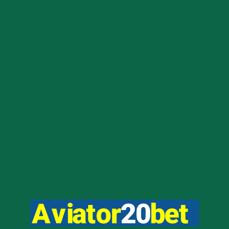 Aviator20bet