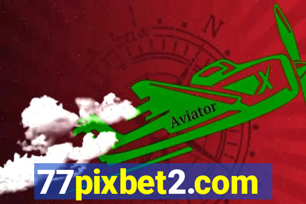 77pixbet2.com