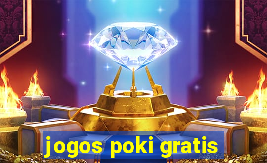 jogos poki gratis