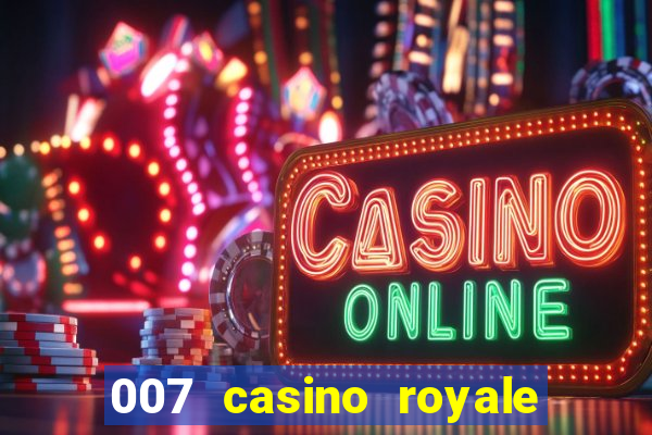 007 casino royale filme dublado torrent mp4