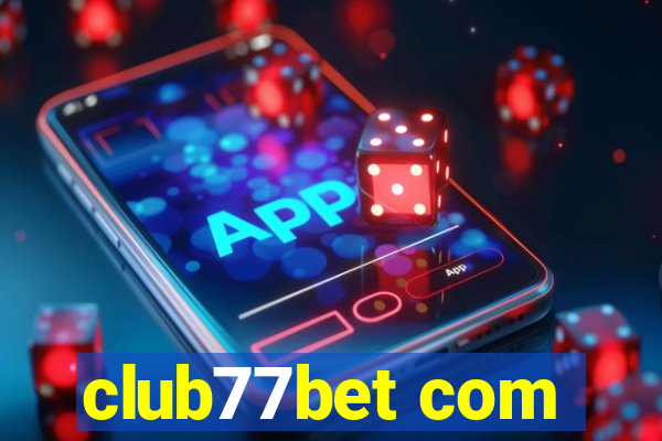 club77bet com