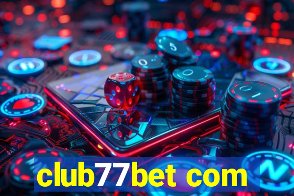 club77bet com