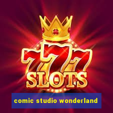 comic studio wonderland