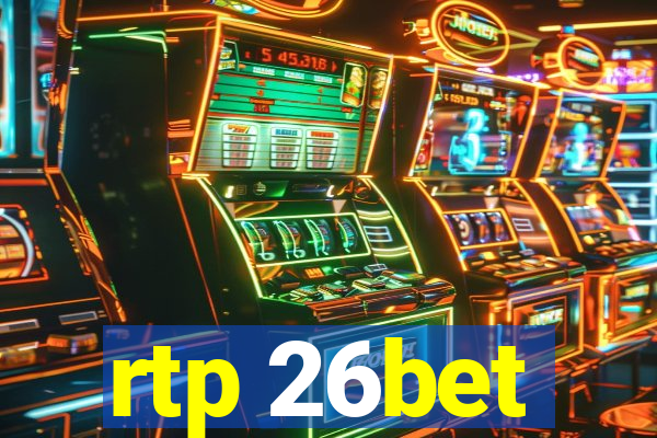 rtp 26bet