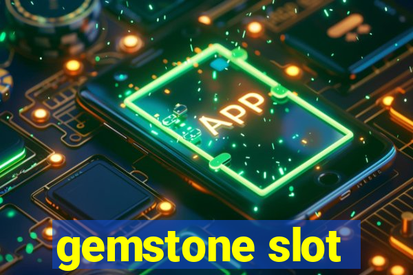 gemstone slot