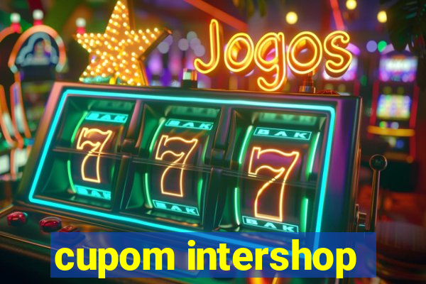 cupom intershop