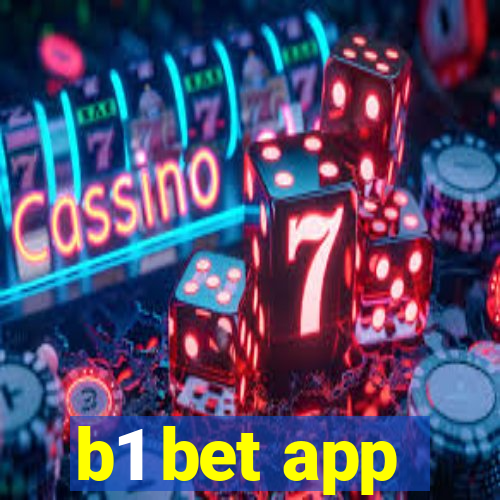 b1 bet app