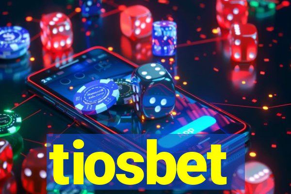 tiosbet